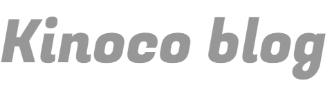 Kinoco blog